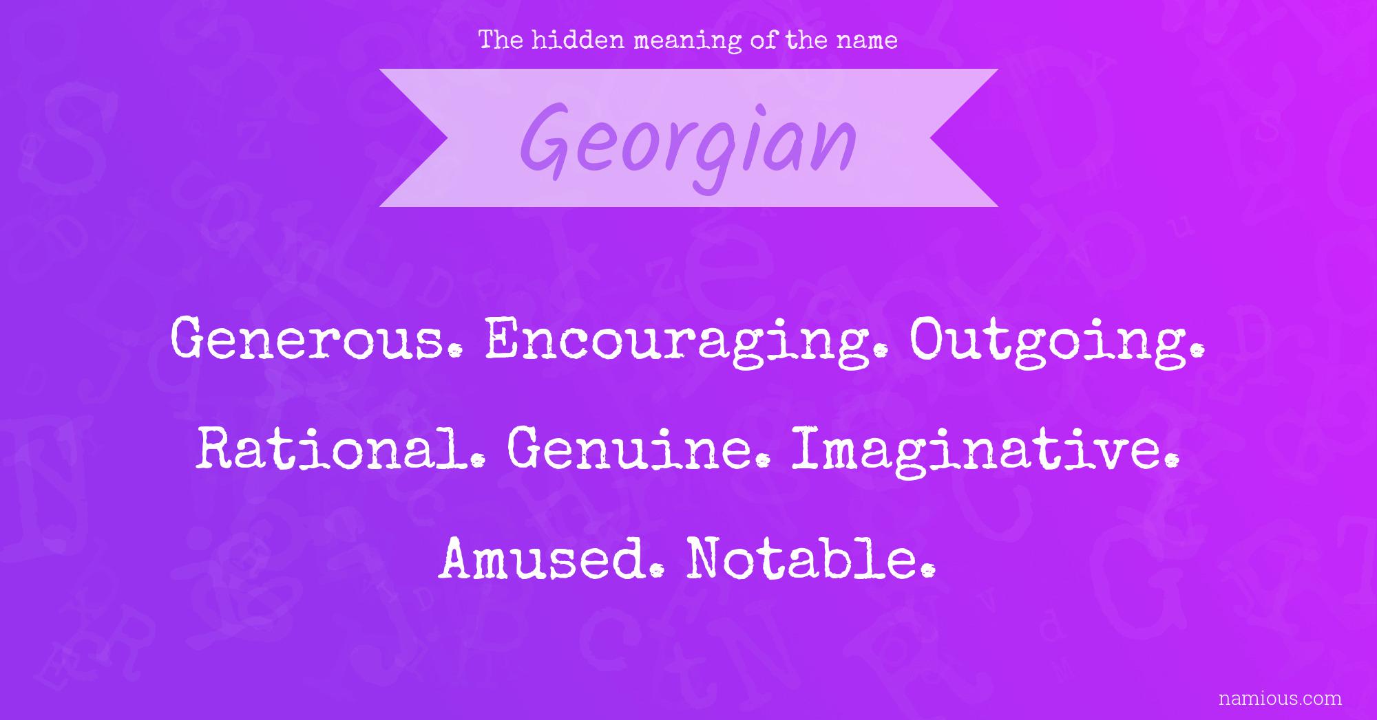 The hidden meaning of the name Georgian