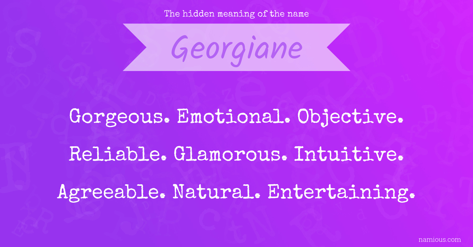 The hidden meaning of the name Georgiane