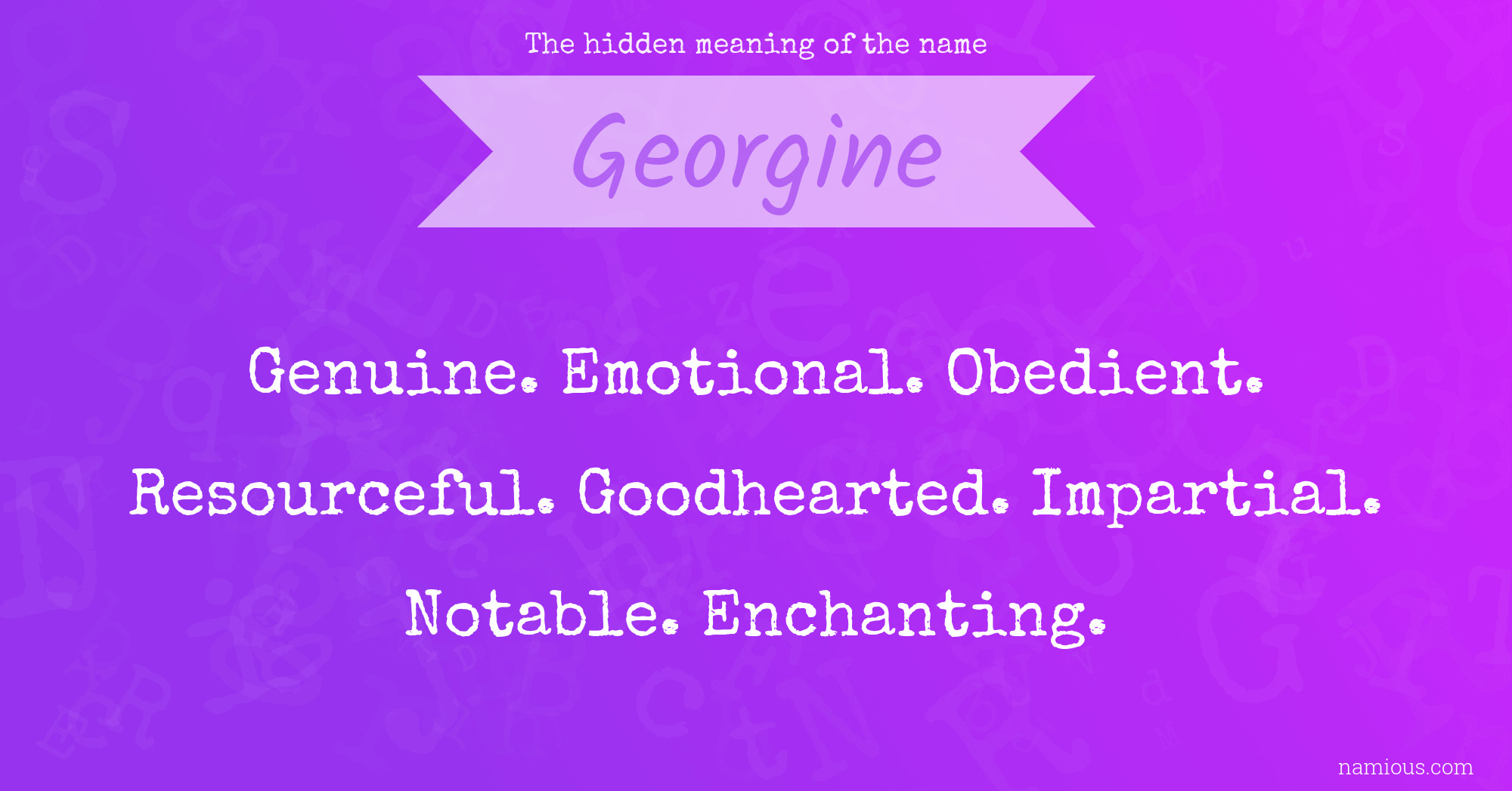 The hidden meaning of the name Georgine