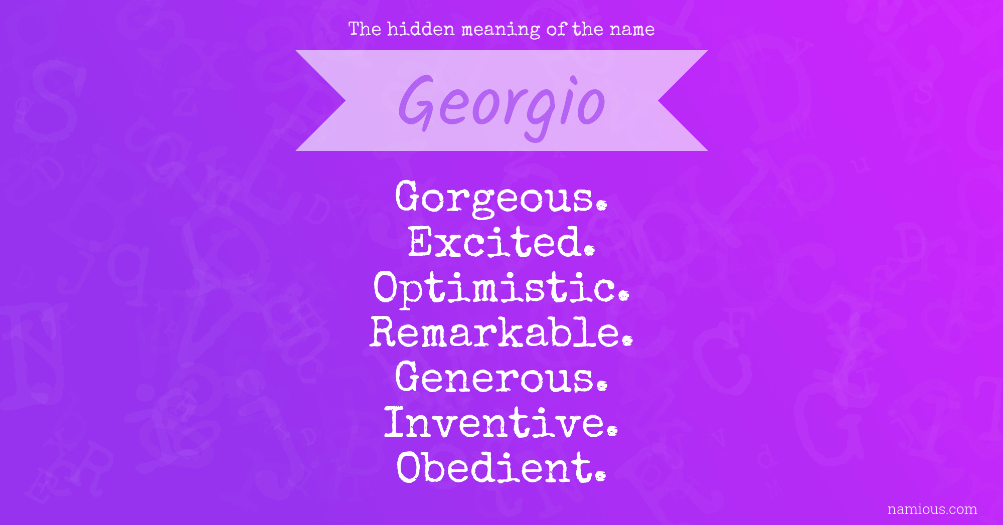 The hidden meaning of the name Georgio