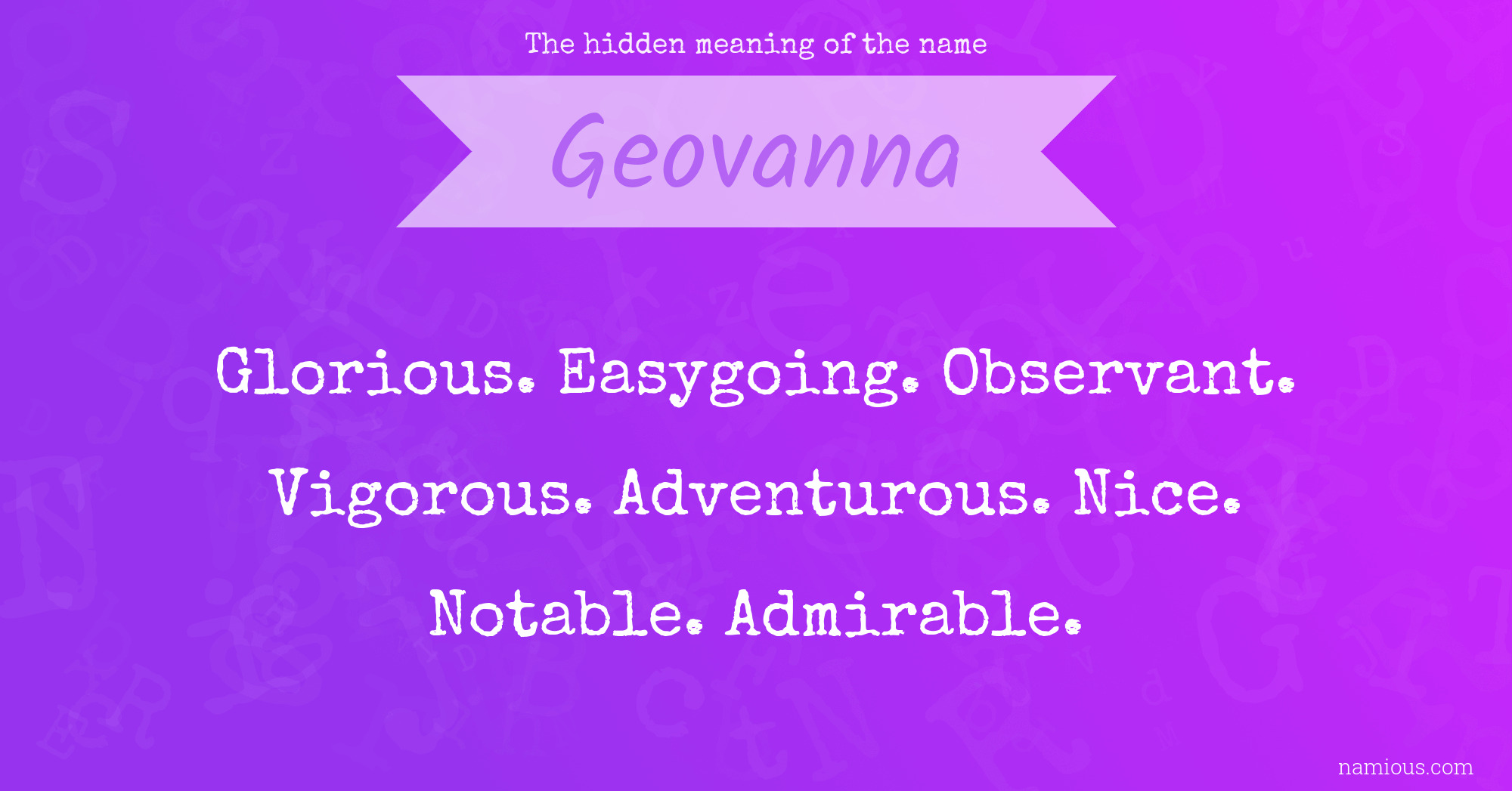 The hidden meaning of the name Geovanna