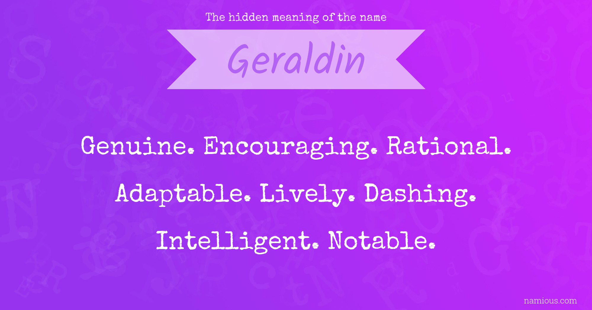 The hidden meaning of the name Geraldin