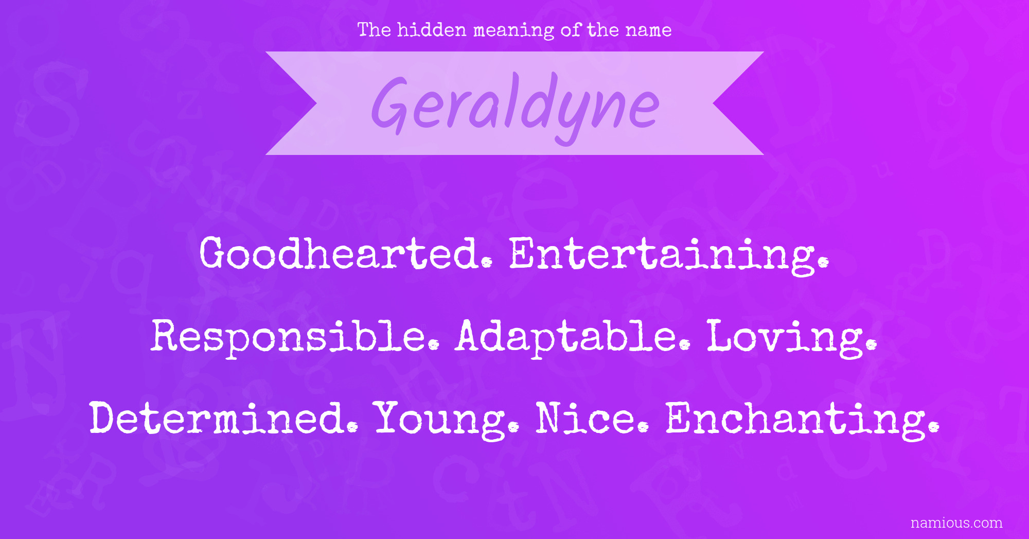 The hidden meaning of the name Geraldyne