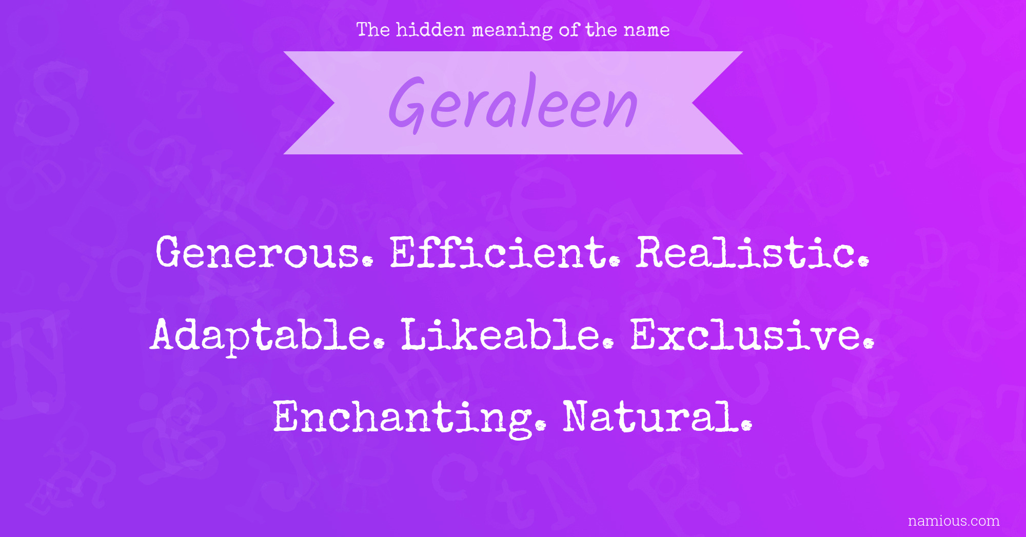 The hidden meaning of the name Geraleen