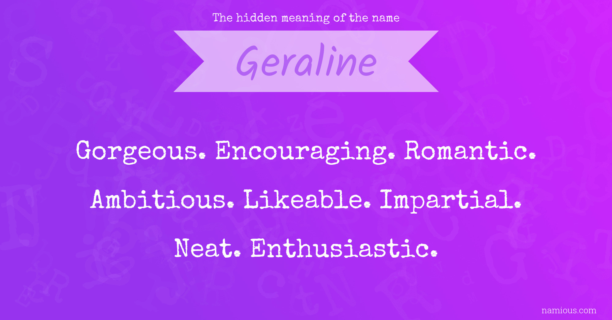 The hidden meaning of the name Geraline