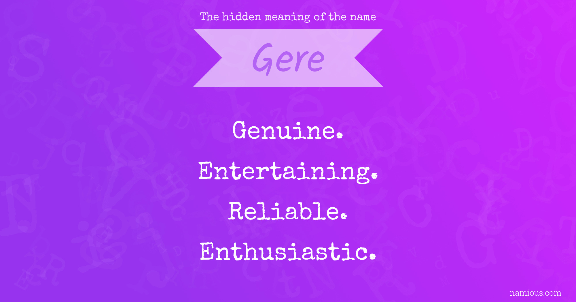 The hidden meaning of the name Gere