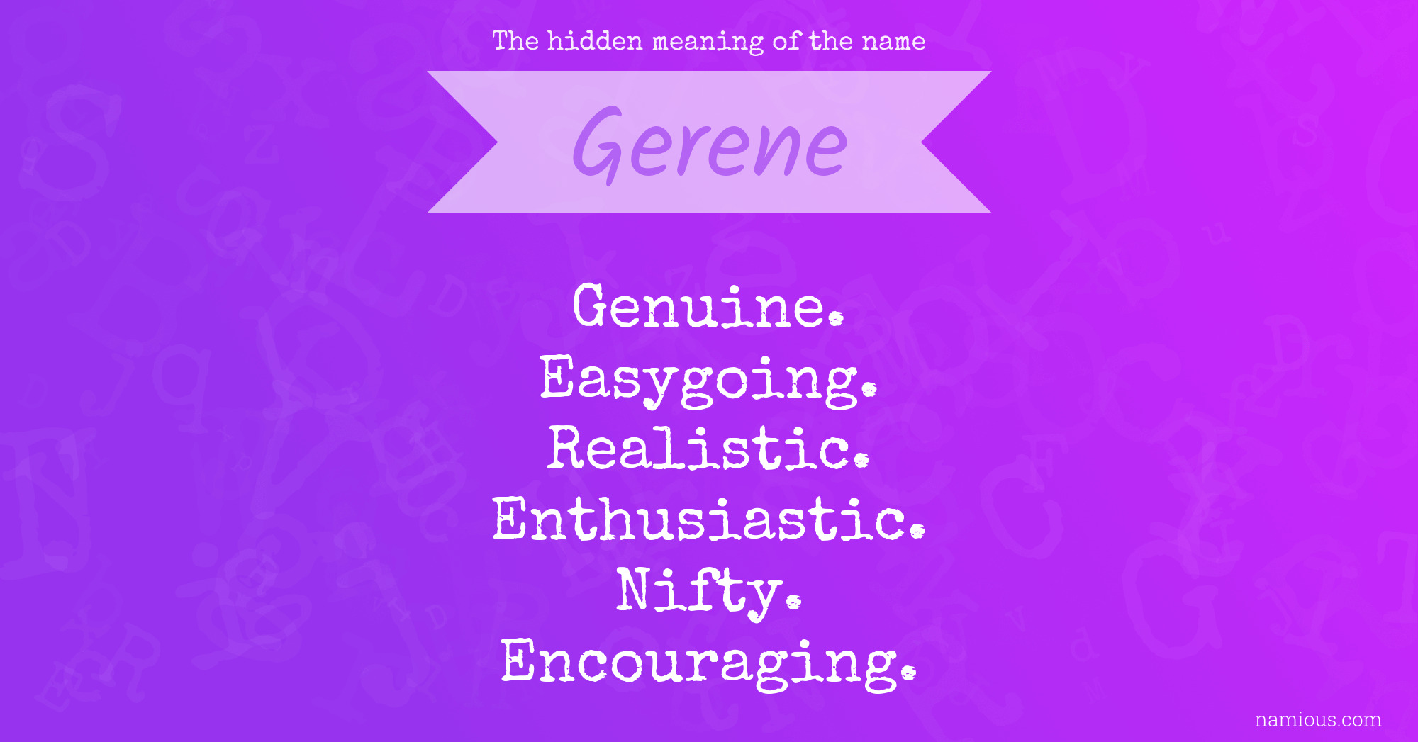 The hidden meaning of the name Gerene