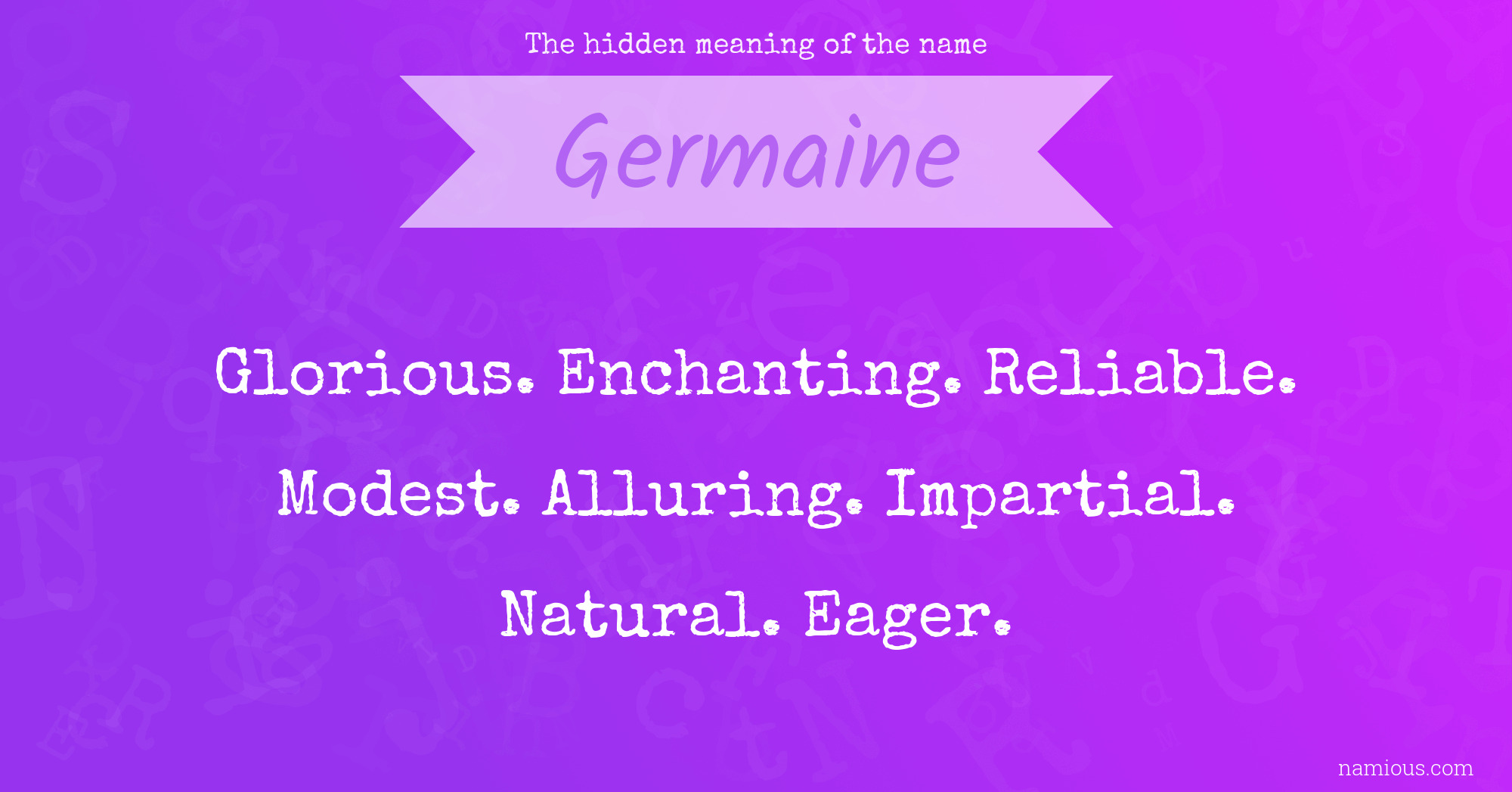 The hidden meaning of the name Germaine