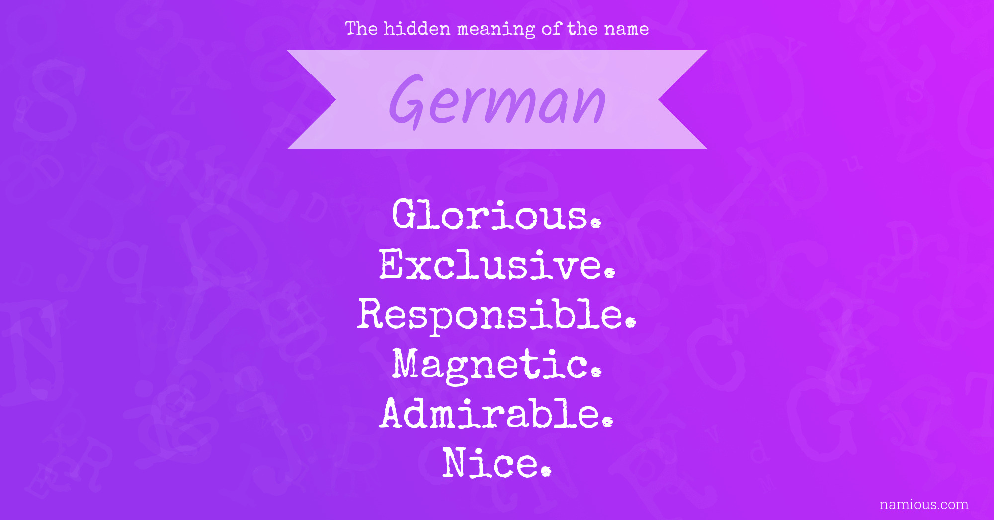 The hidden meaning of the name German