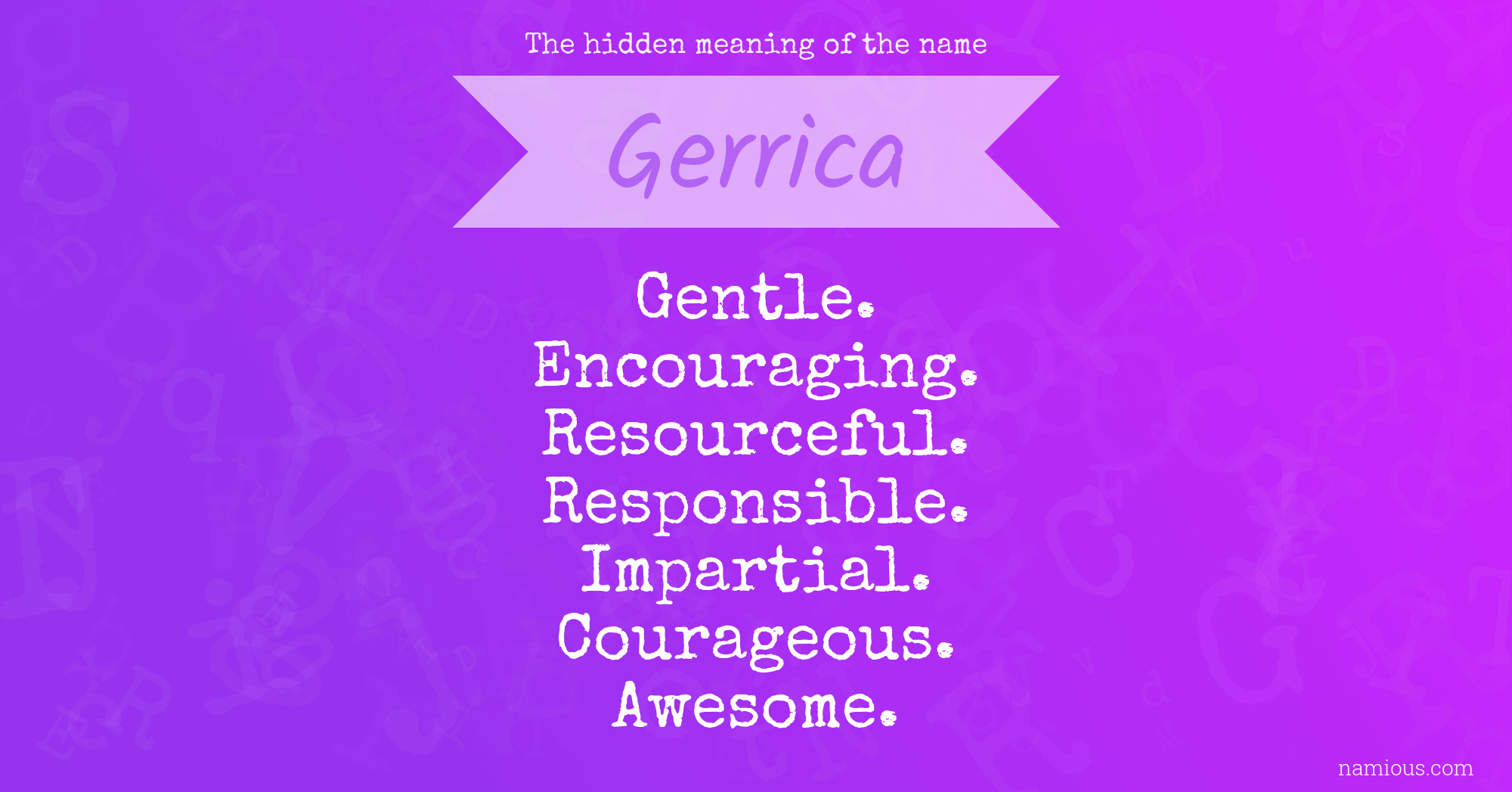 The hidden meaning of the name Gerrica