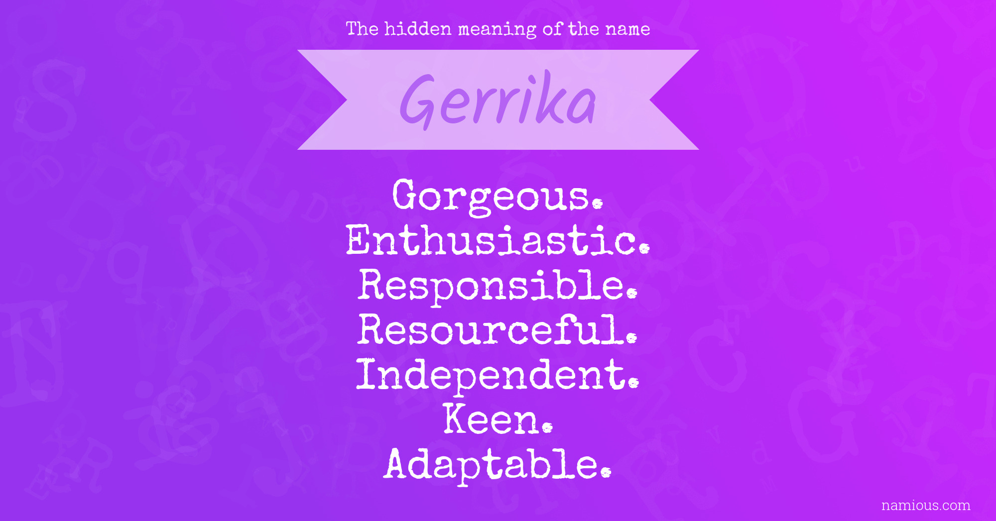 The hidden meaning of the name Gerrika