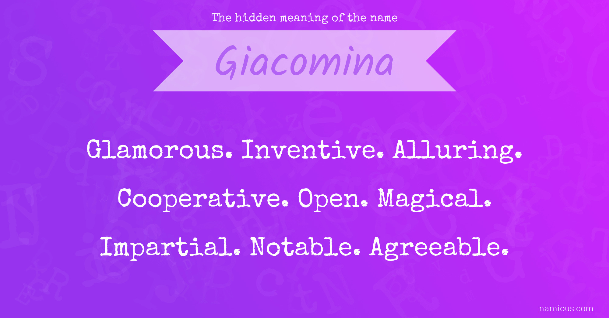 The hidden meaning of the name Giacomina