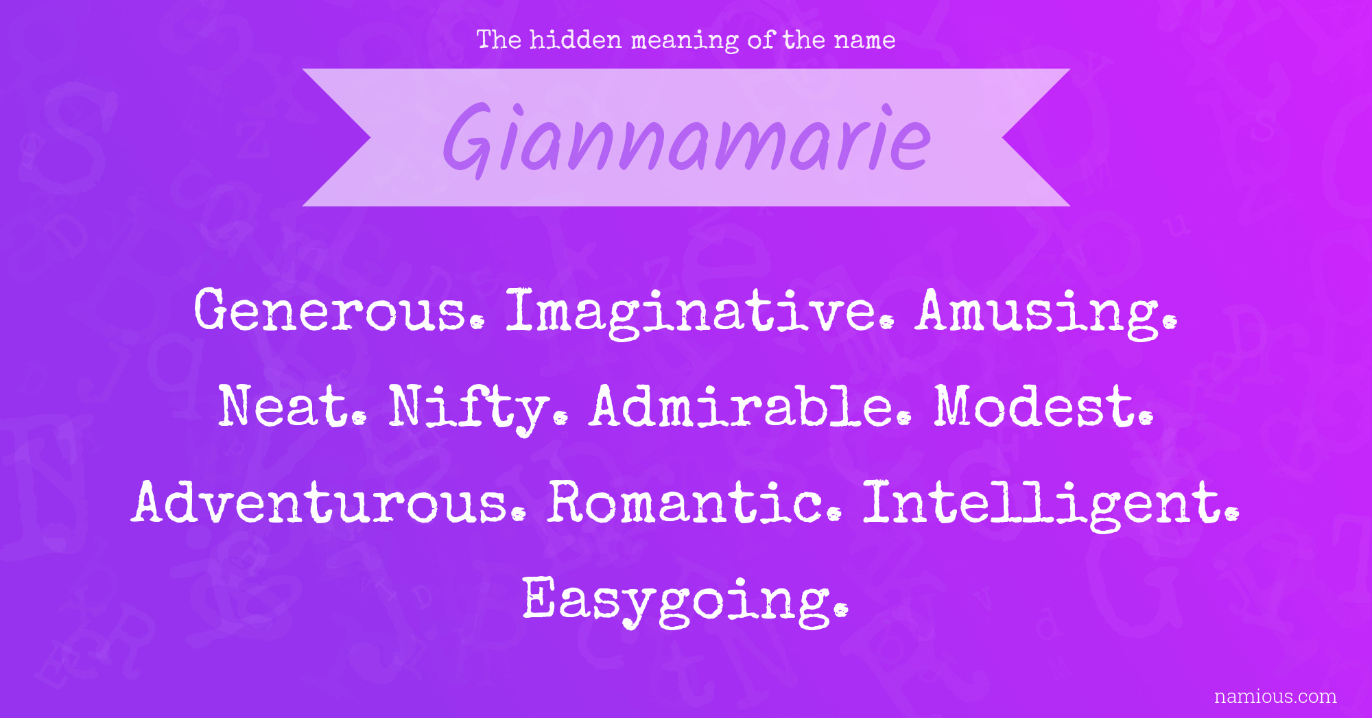 The hidden meaning of the name Giannamarie