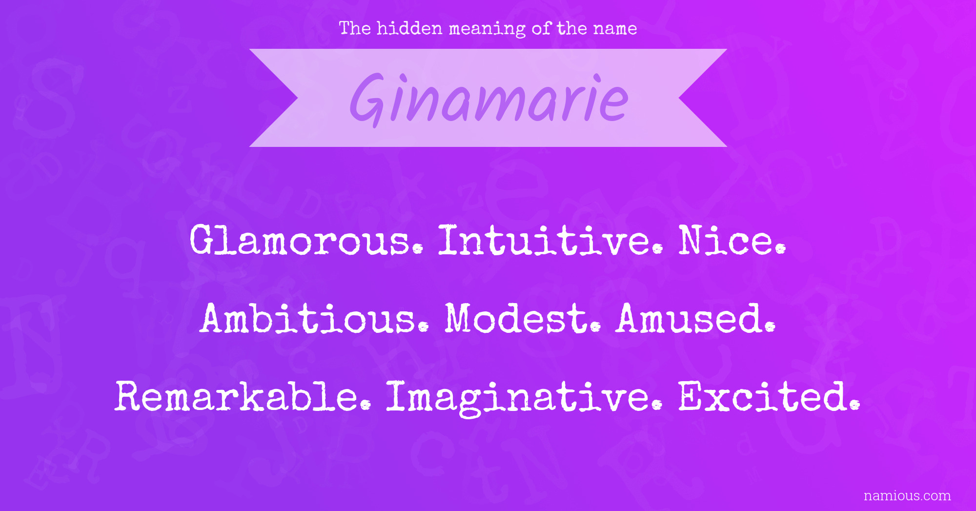 The hidden meaning of the name Ginamarie