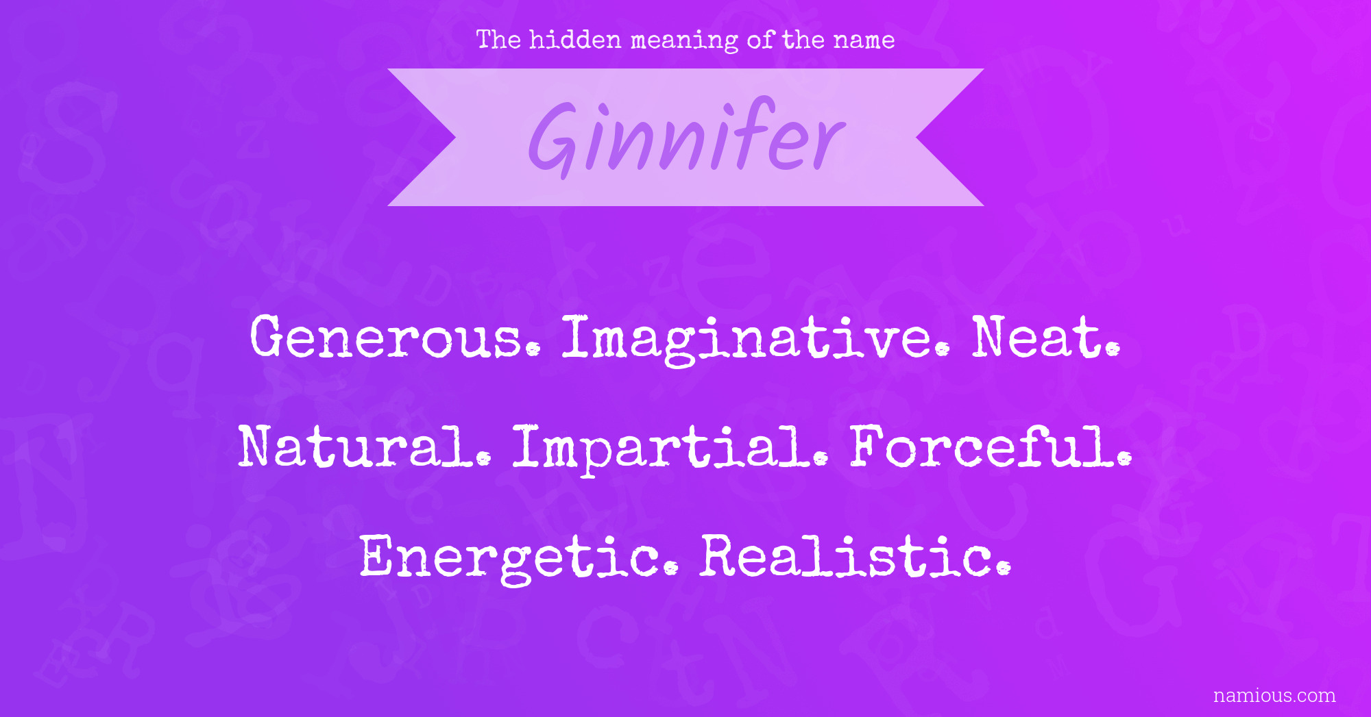 The hidden meaning of the name Ginnifer