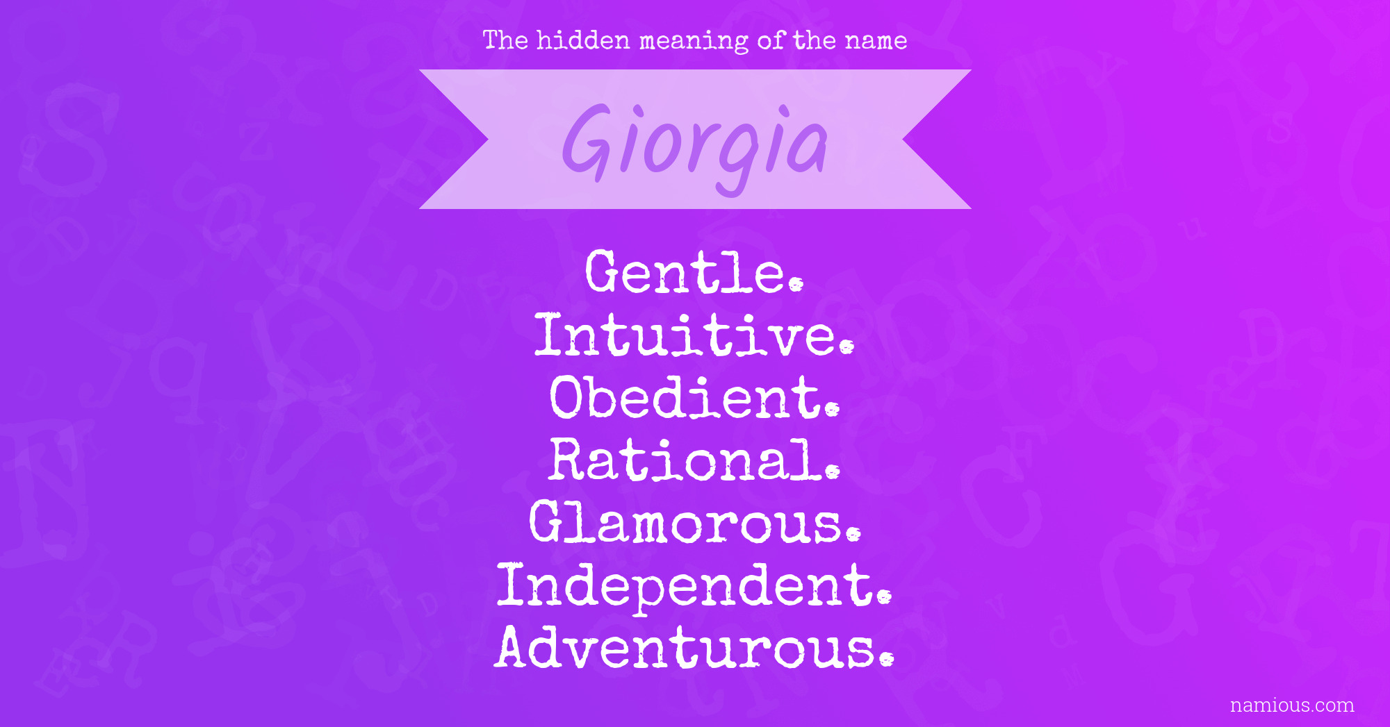 The hidden meaning of the name Giorgia