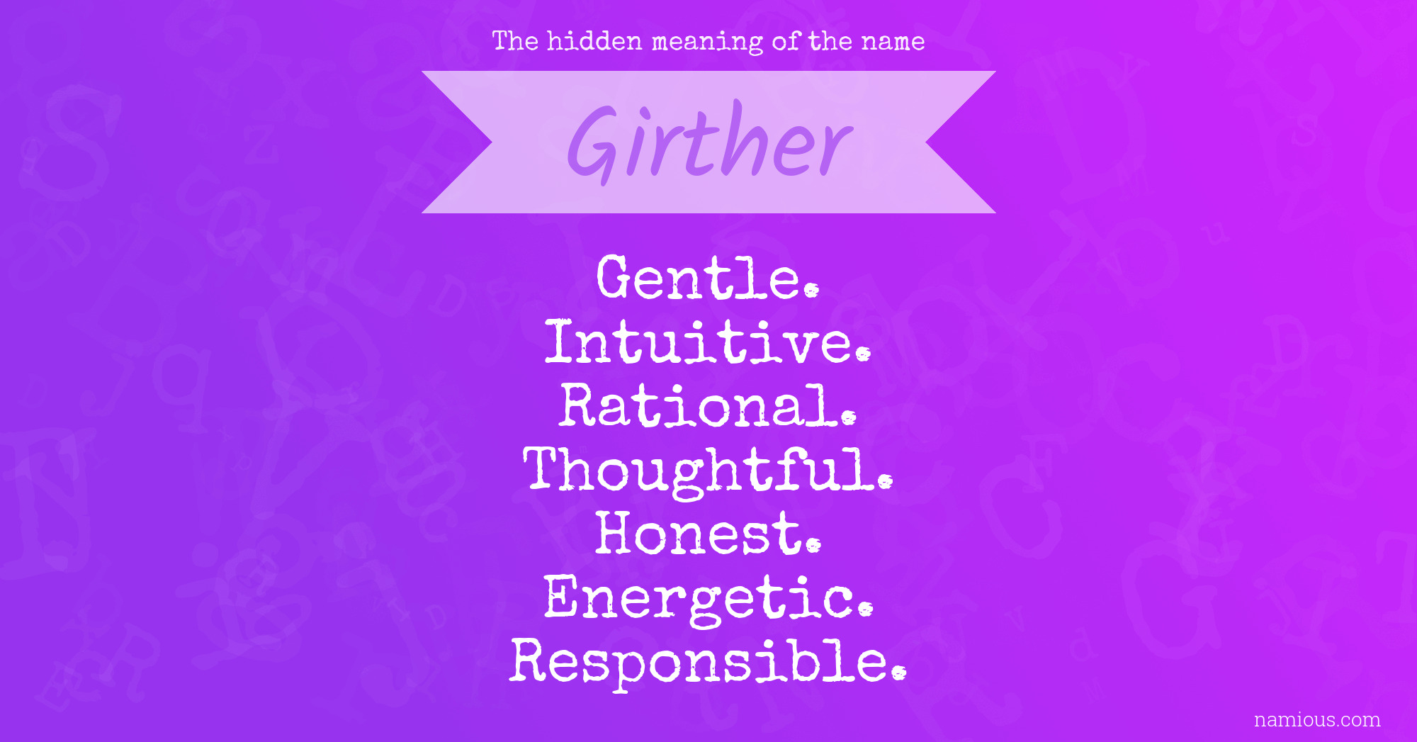 The hidden meaning of the name Girther