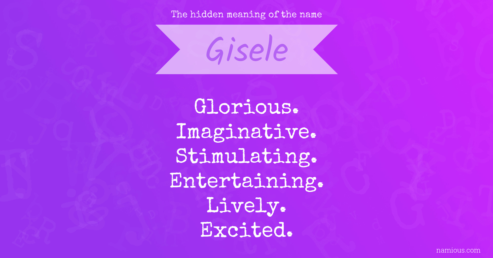 The hidden meaning of the name Gisele