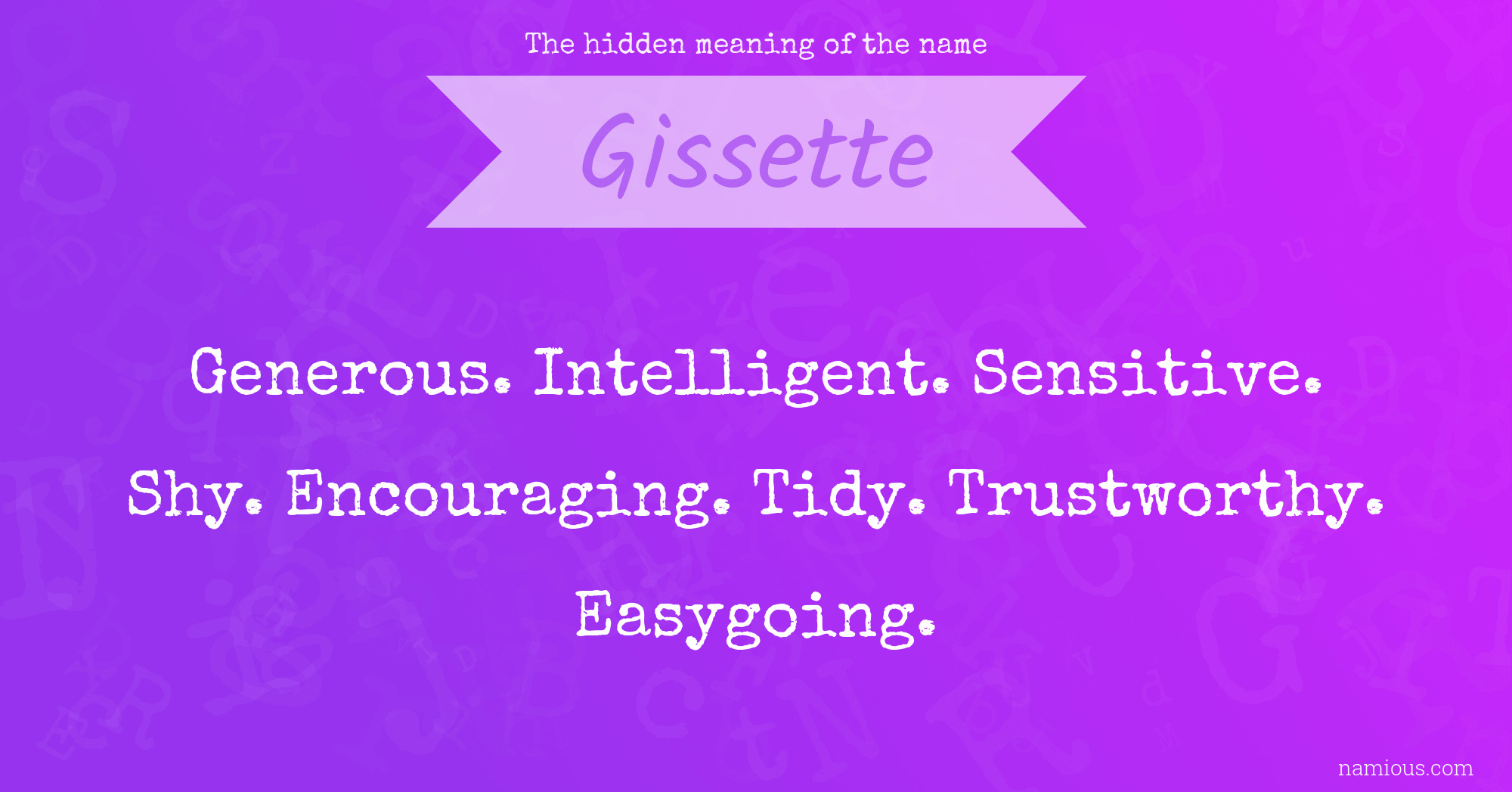 The hidden meaning of the name Gissette