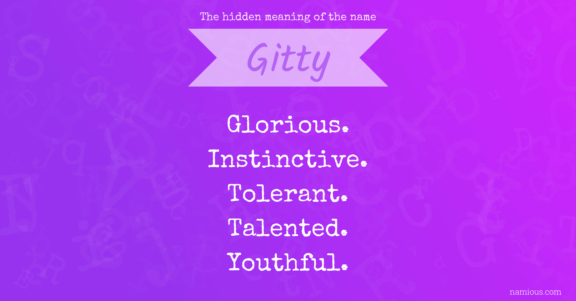 The hidden meaning of the name Gitty