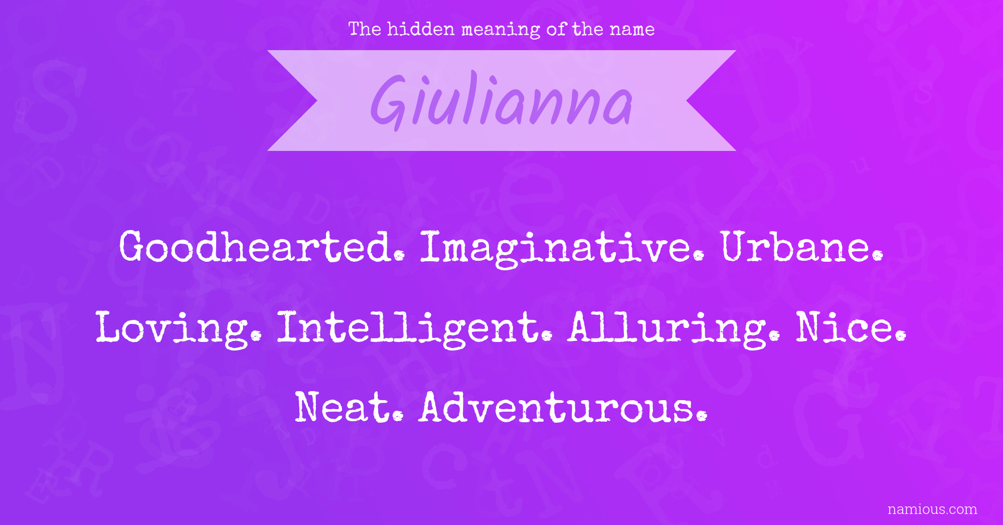 The hidden meaning of the name Giulianna