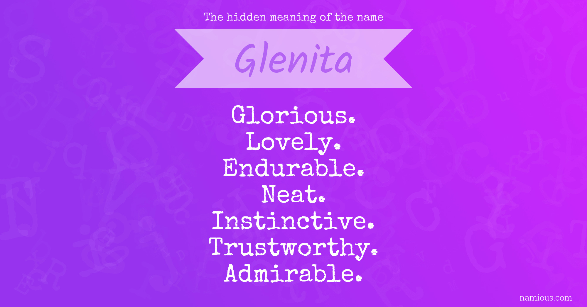 The hidden meaning of the name Glenita