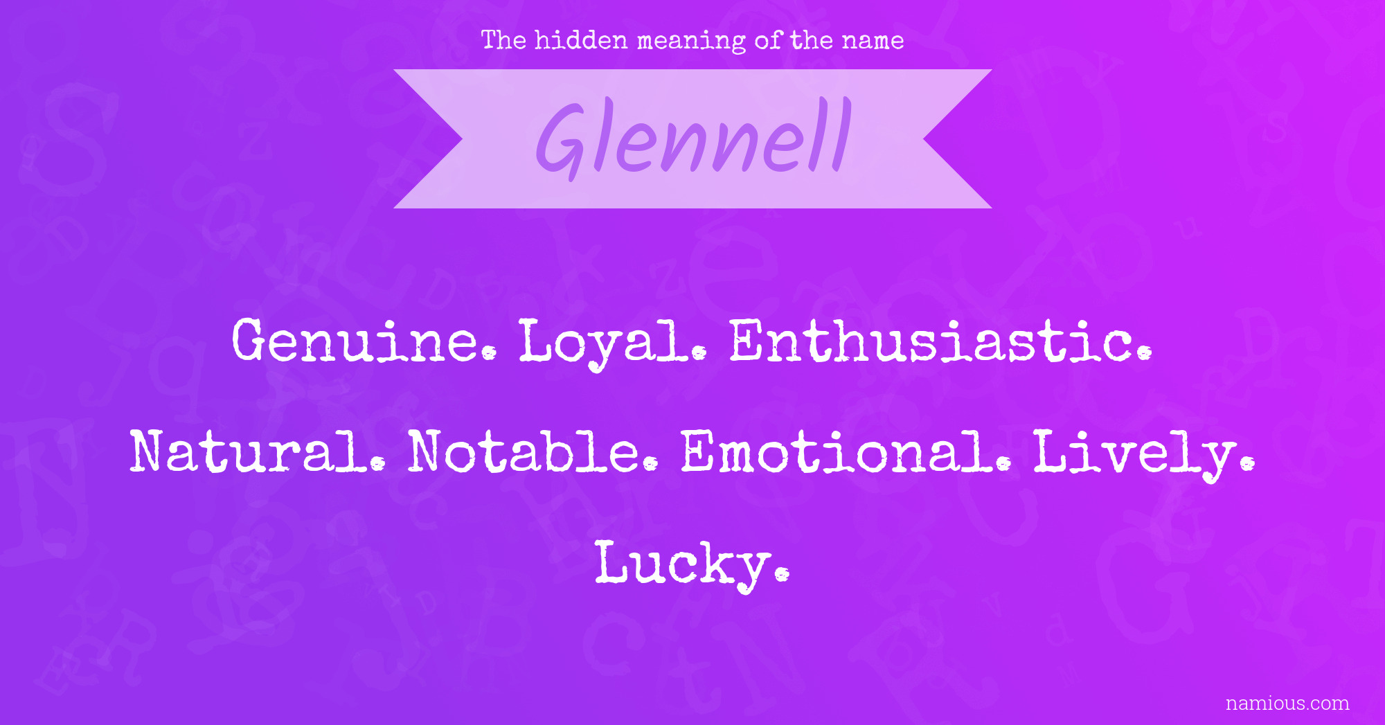 The hidden meaning of the name Glennell