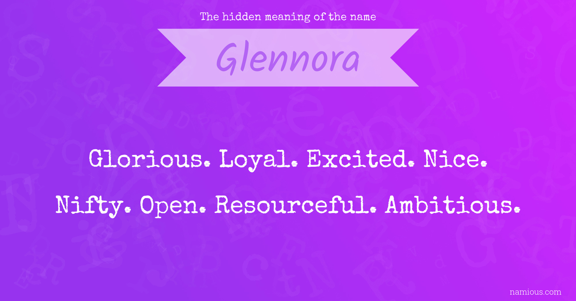 The hidden meaning of the name Glennora