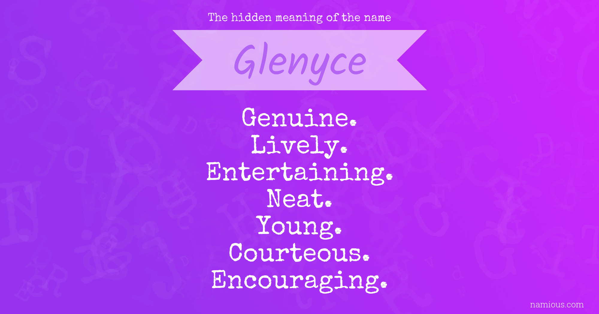 The hidden meaning of the name Glenyce