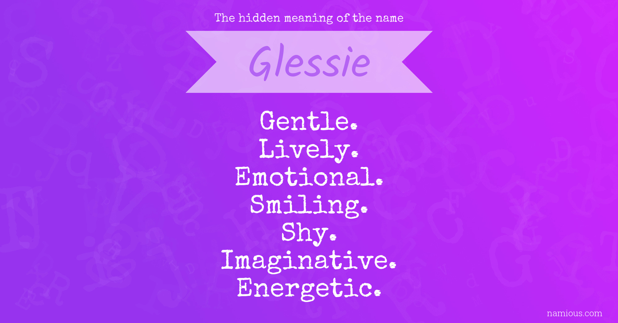 The hidden meaning of the name Glessie