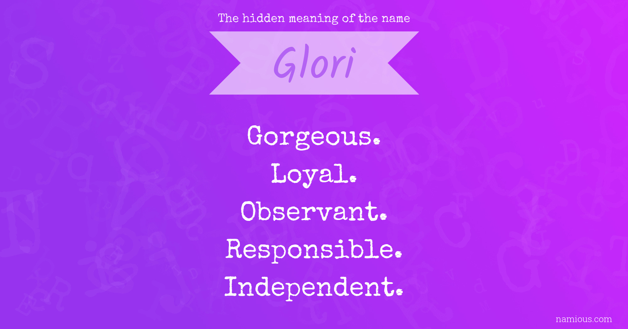 The hidden meaning of the name Glori