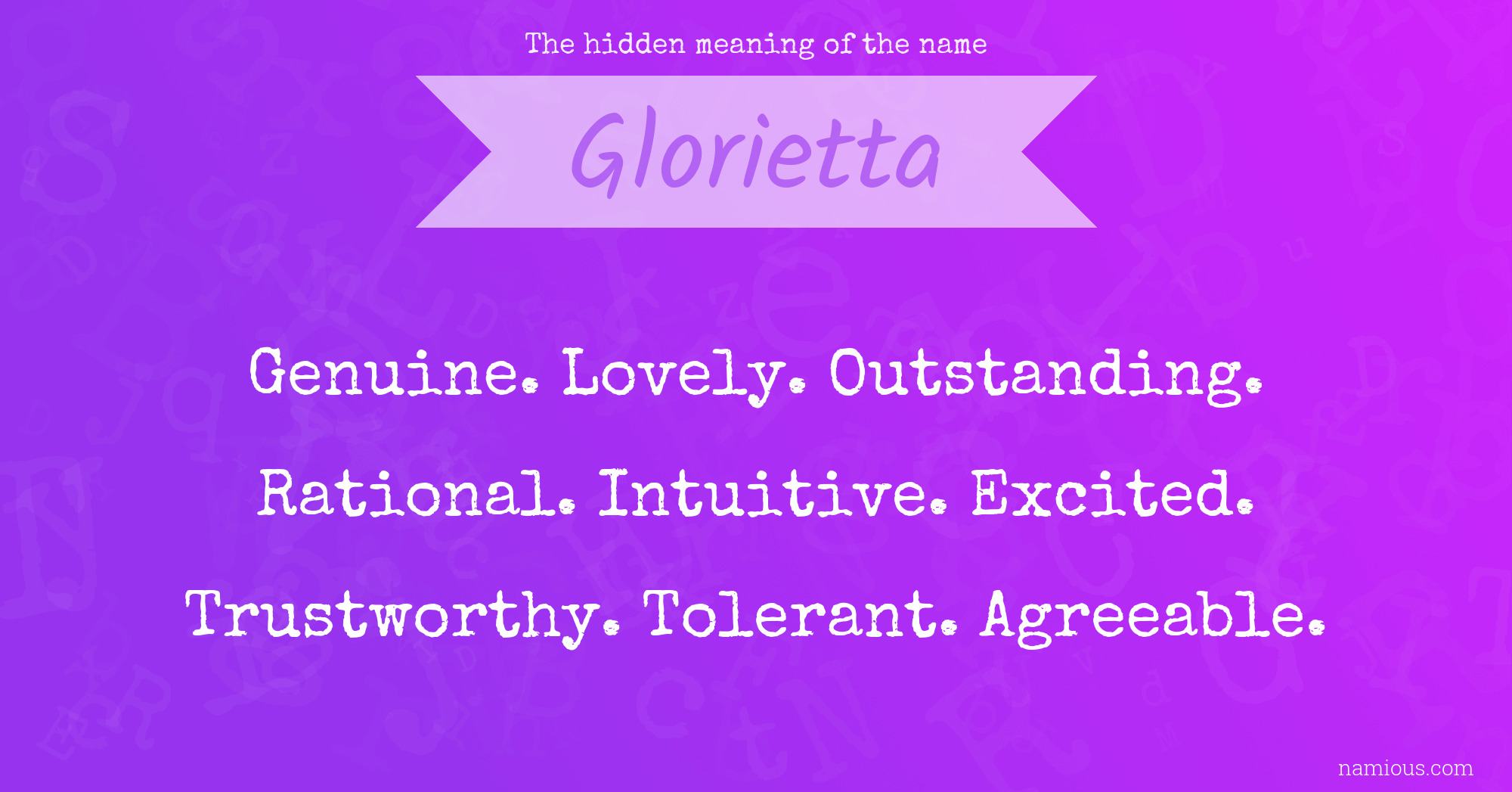 The hidden meaning of the name Glorietta