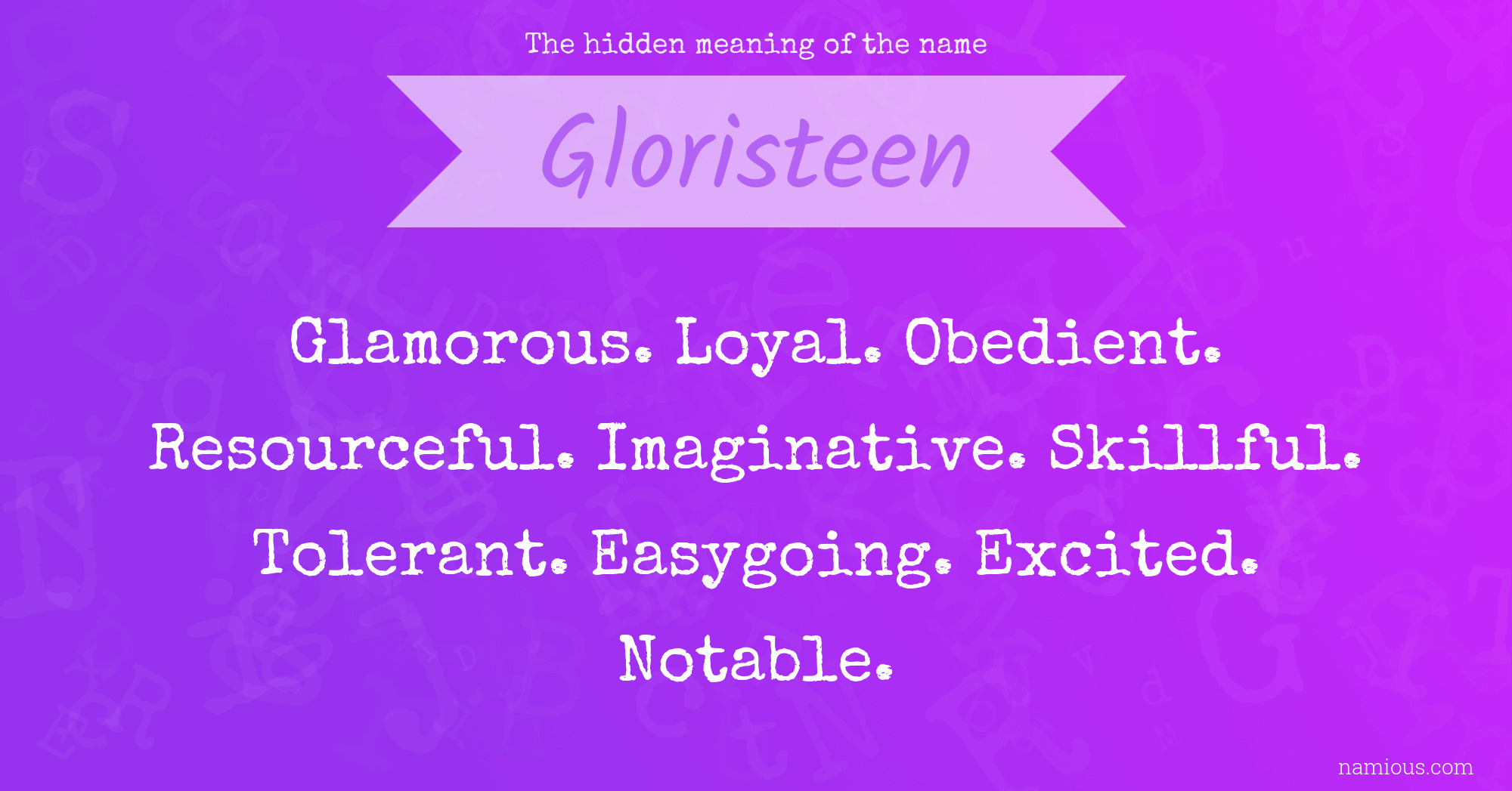 The hidden meaning of the name Gloristeen