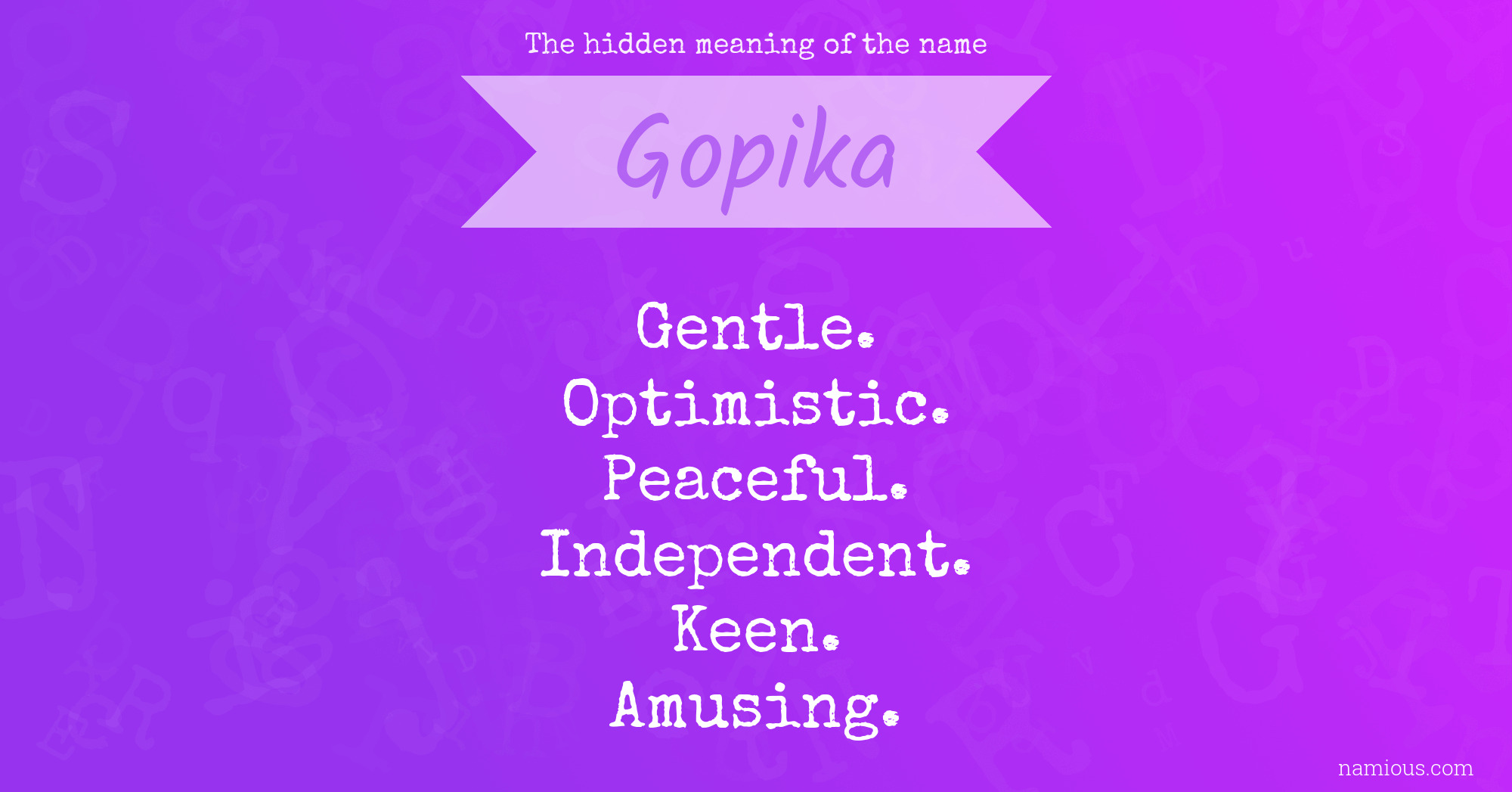 The hidden meaning of the name Gopika