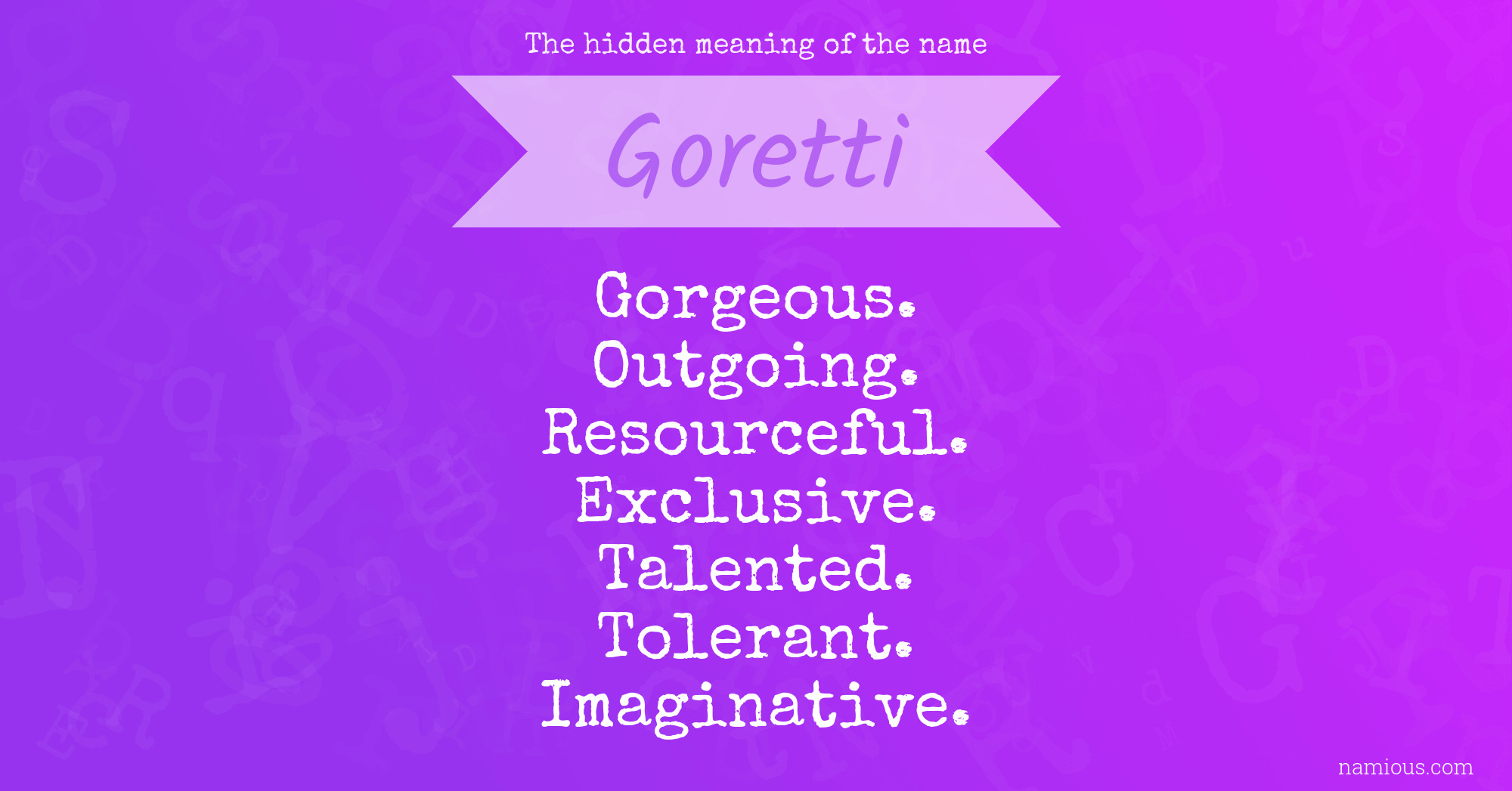 The hidden meaning of the name Goretti