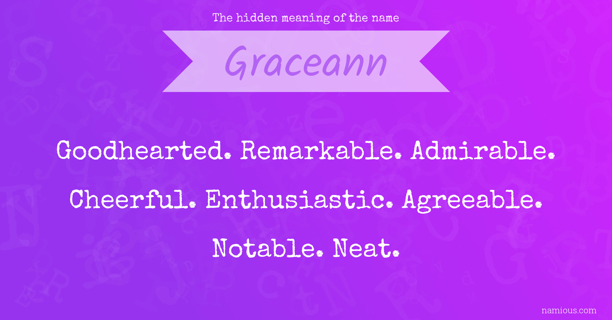 The hidden meaning of the name Graceann