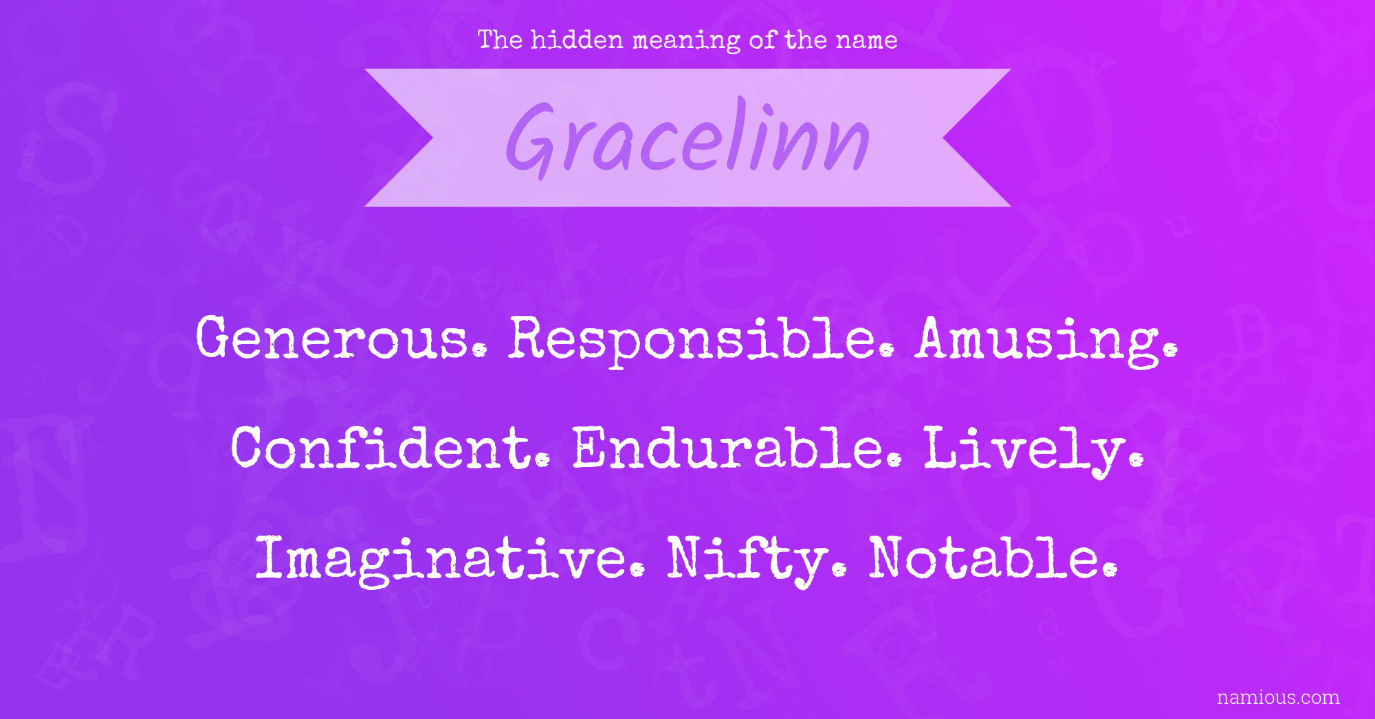 The hidden meaning of the name Gracelinn