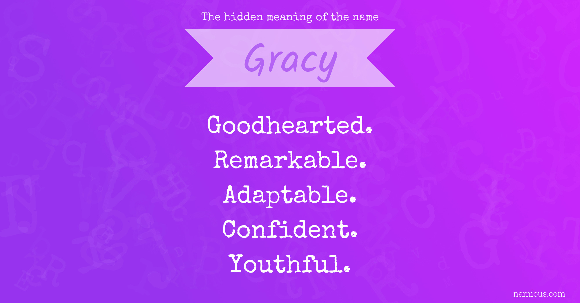 The hidden meaning of the name Gracy