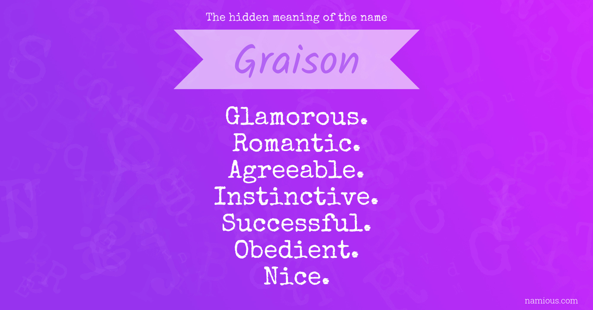 The hidden meaning of the name Graison