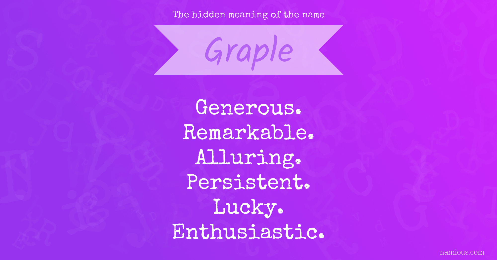 The hidden meaning of the name Graple