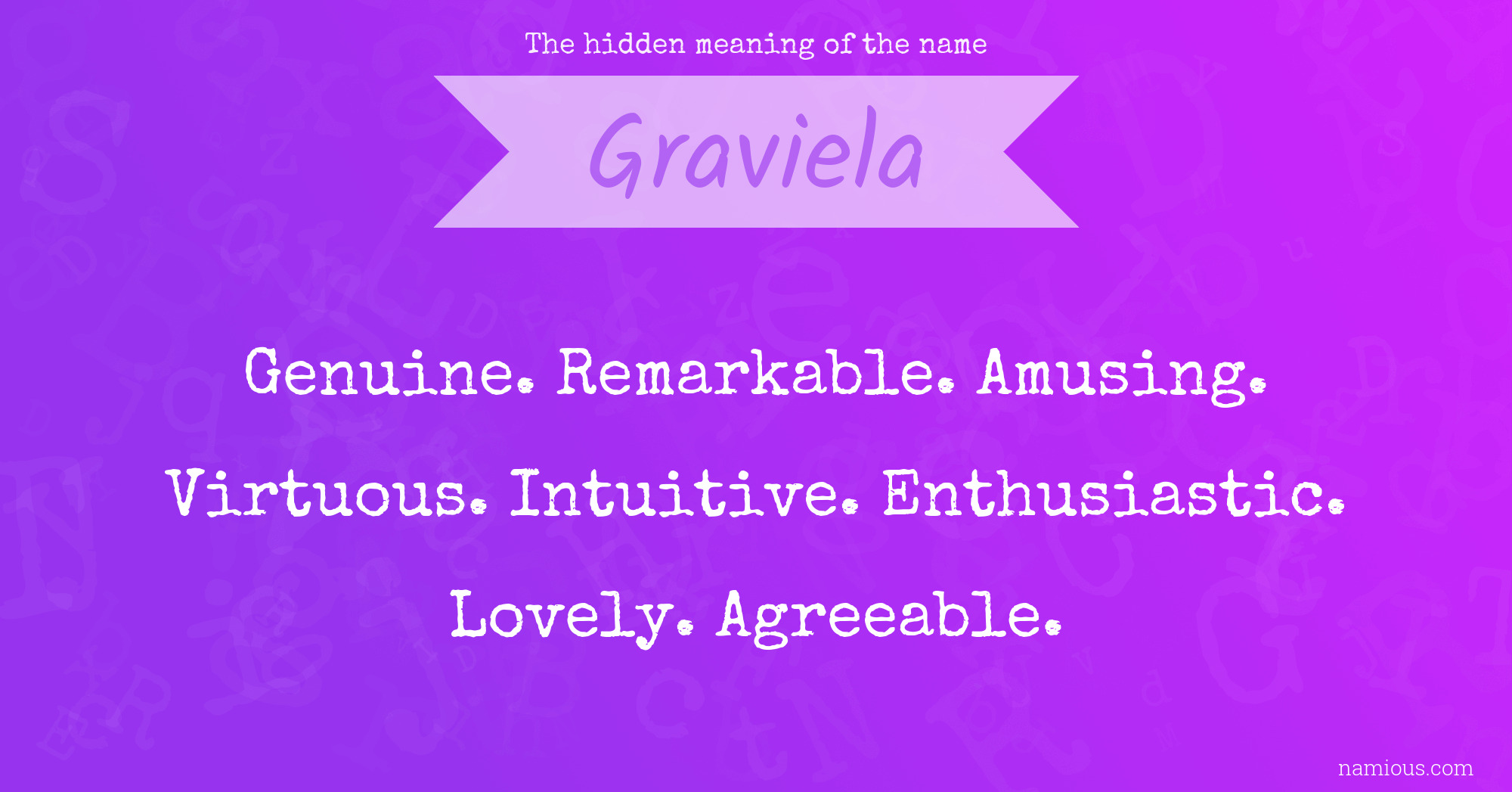 The hidden meaning of the name Graviela