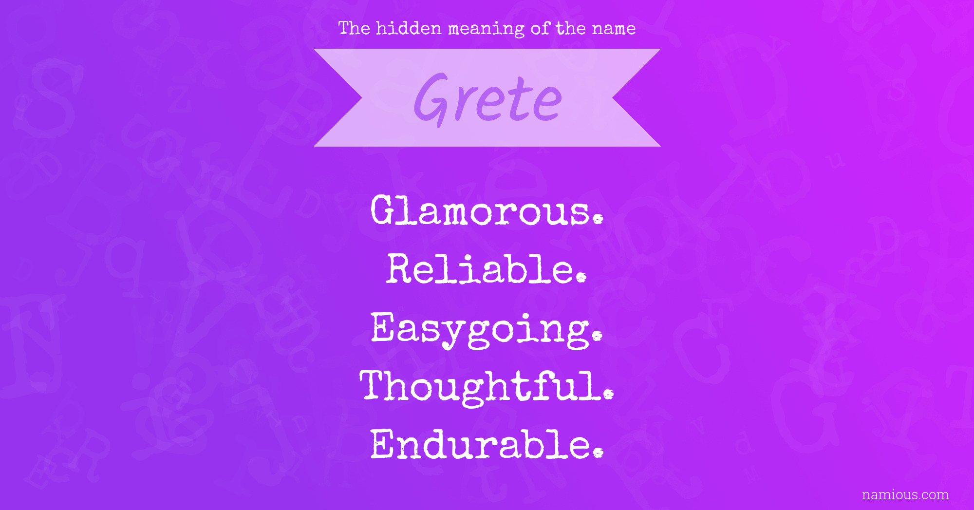 The hidden meaning of the name Grete