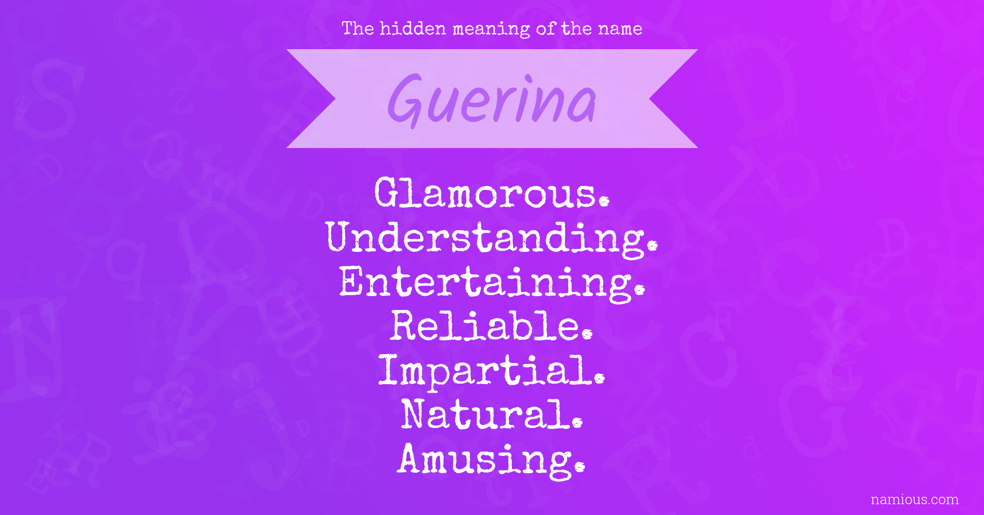 The hidden meaning of the name Guerina