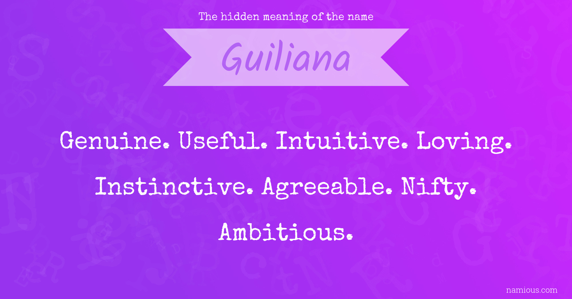 The hidden meaning of the name Guiliana