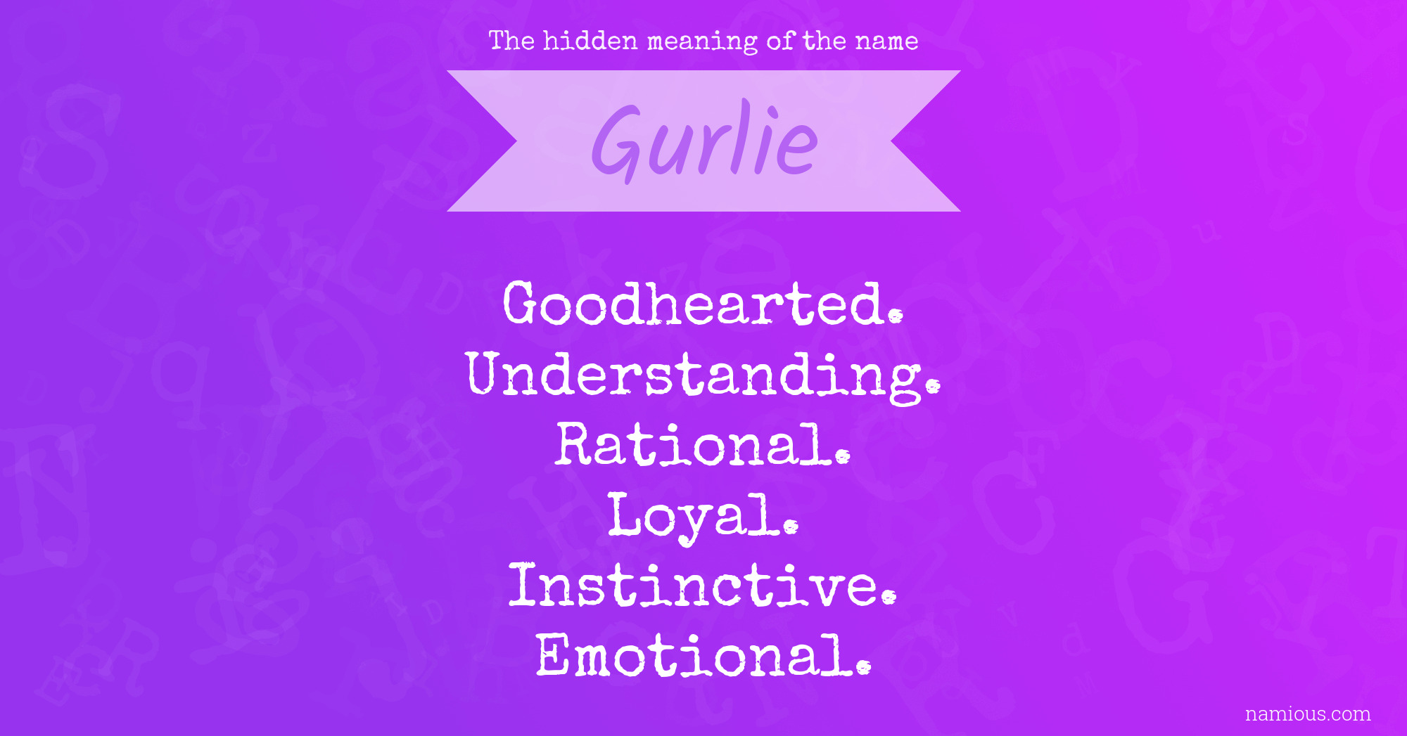 The hidden meaning of the name Gurlie