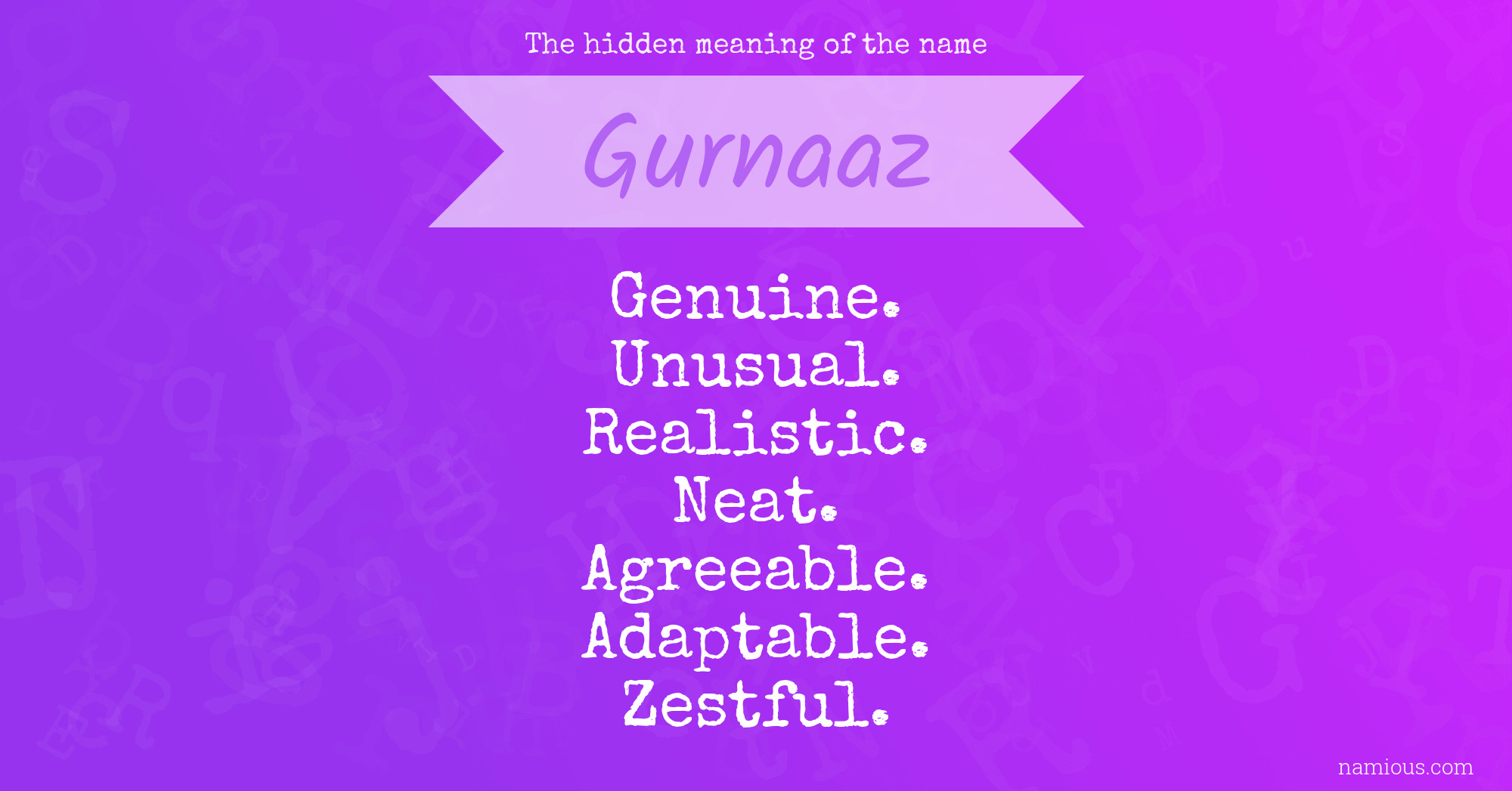 The hidden meaning of the name Gurnaaz