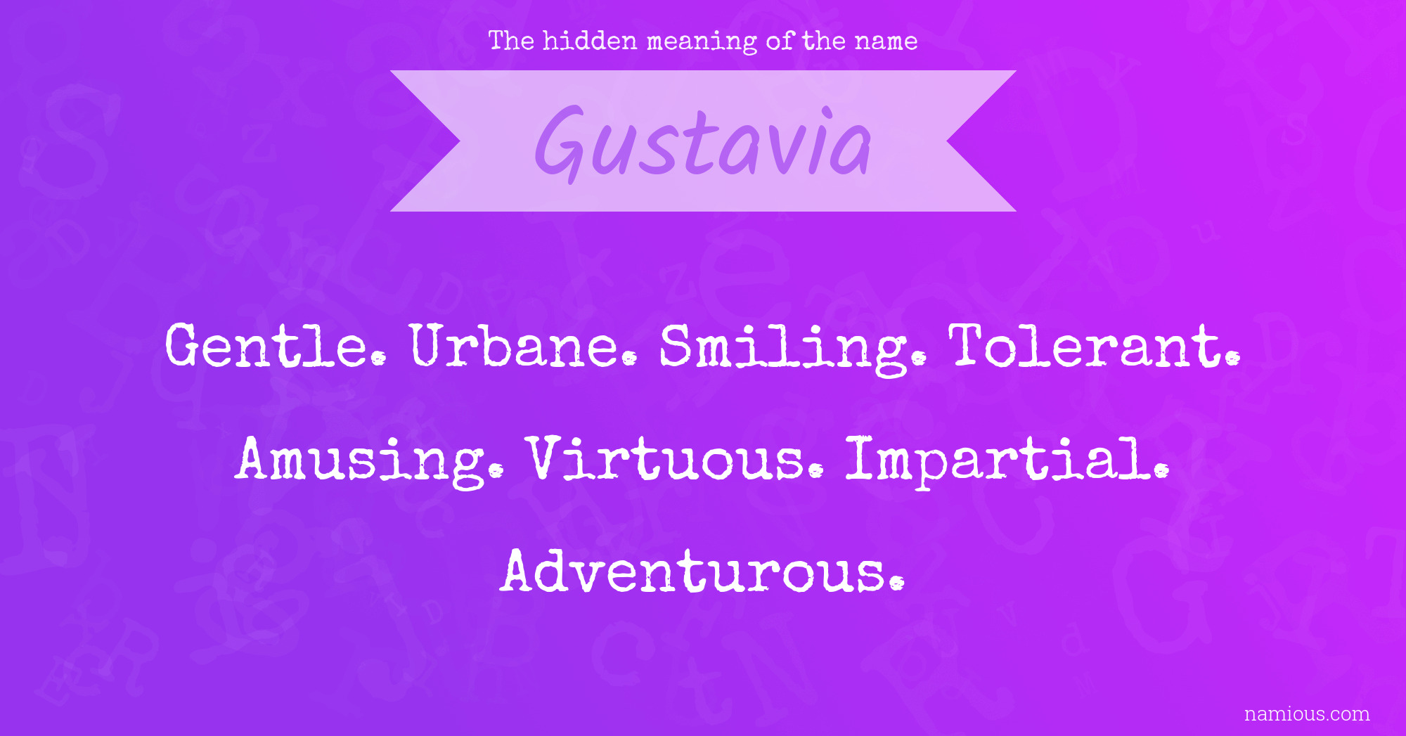 The hidden meaning of the name Gustavia