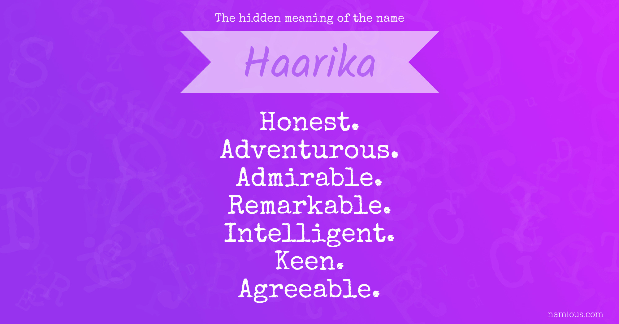 The hidden meaning of the name Haarika