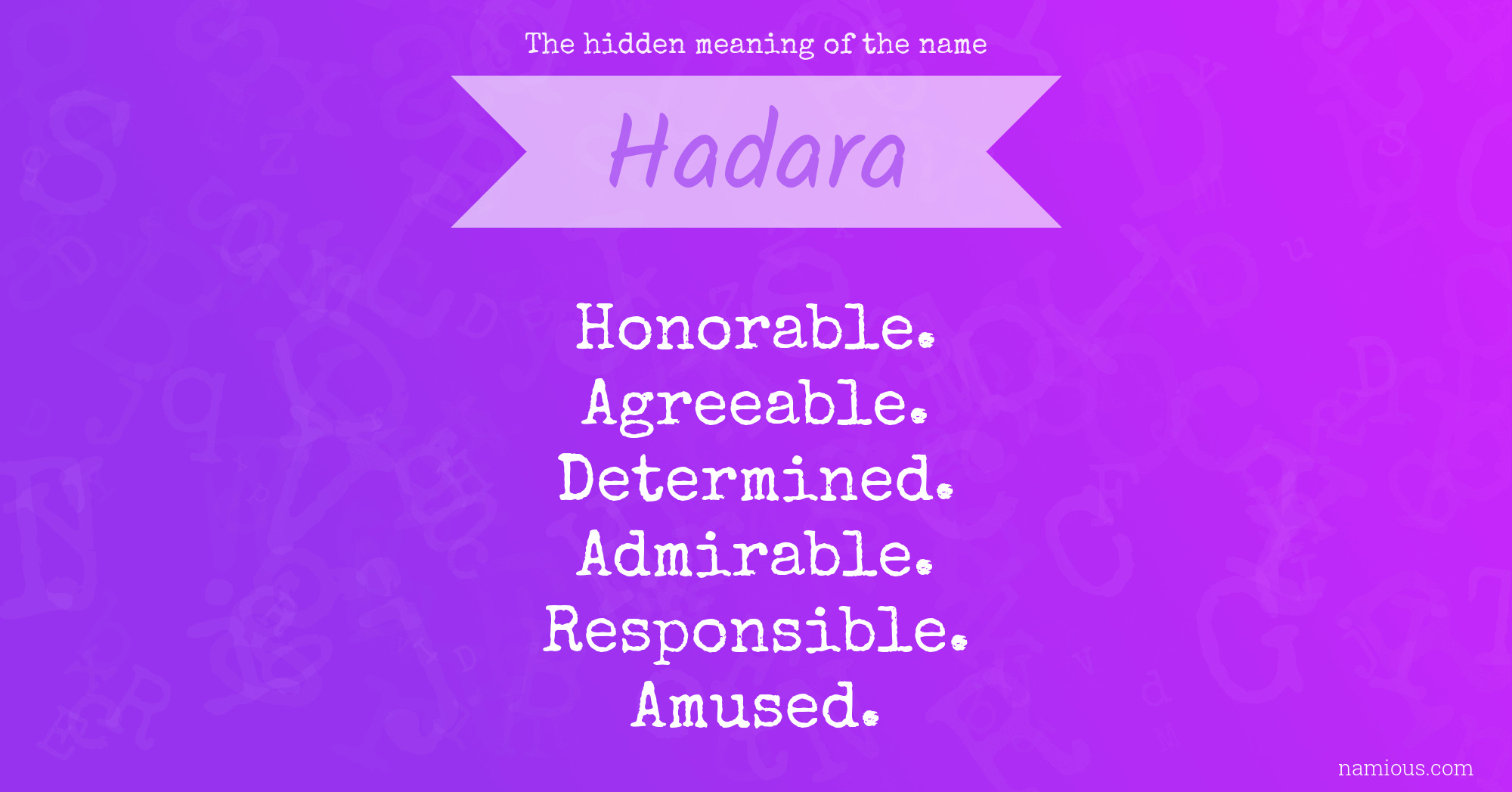 The hidden meaning of the name Hadara