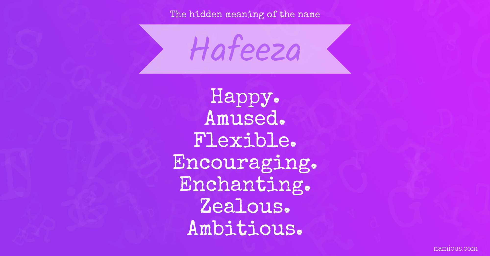 The hidden meaning of the name Hafeeza